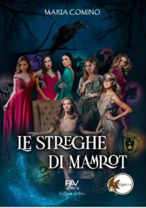 Le streghe di Mamrot Romanzo